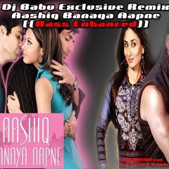 Aashiq Banaya Aapne - DJBABU Exclusive Remix 2012
