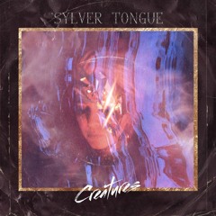 Sylver Tongue -  Creatures