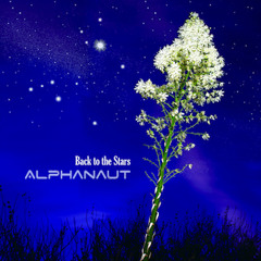 Alphanaut - Back to the Stars