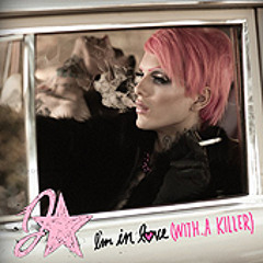 Jeffree Star - I'm In Love (With A Killer)