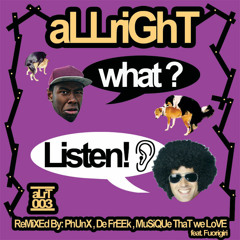 aLLriGhT - What?  Listen! (Original Mix)