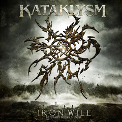 KATAKLYSM - Iron Will