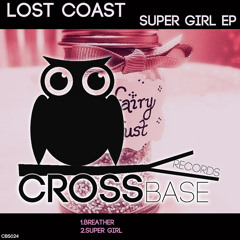 OUT NOW! Lost Coast - Breather