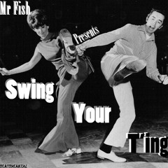 Swing Your T'ing
