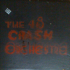 The 48 Crash Orchestra: Jaazzz [Jam] (2009)