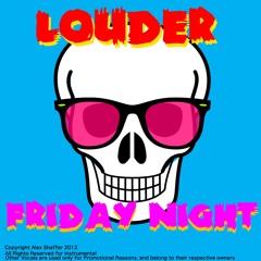 Friday Night (FREE DOWNLOAD!) ft. Ludacris, T.I., Lil Wayne, and DFB