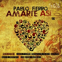Pablo Fierro - Amarte Asi(David Montoya Pachanga Remix)NuLu Music Out now!!!