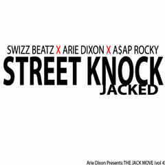 Swizz Beatz feat Arie Dixon & A$AP Rocky - "Street Knock" (JACKED)