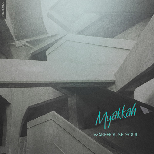 Myakkah - Warehouse Soul