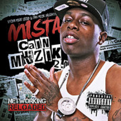 Mista Cain-I Love My Bitch