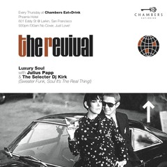 "The Revival" - Vol. 1 - Unmixed selections, compiled by Julius Papp & The Selecter DJ Kirk.