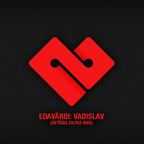 VADISLAV (Netīrās Cilpas RMX)