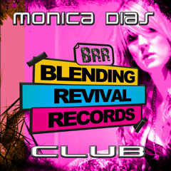 Monica Dias - Club (Original mix) Preview ((BLENDING REVIVAL RECORDS))