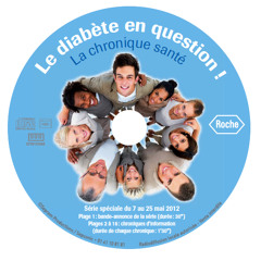 DP Sonore "Le diabète en question ! La chronique santé" - avec Roche Diagnostics France