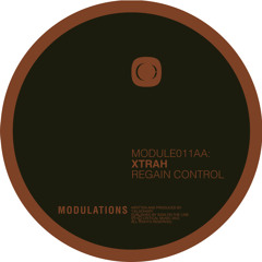 AA. Xtrah - Regain Control - MODULE011