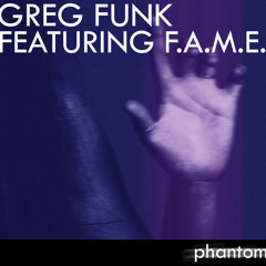Greg funk & F.A.M.E. - Phan (Original mix)(Itom Records) unmastered