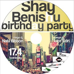 Dj Lior Edri & Nati b Mix House - Set-5(shay-B-day) (Introsdjs.co.il)