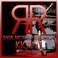 Manu Sami, Giu Montijo & Anthony Tomov - Kick It [Rhythm Royal Recordings] #46 Top 100 Minimal