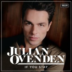 Julian Ovenden- 'If You Stay' album clips