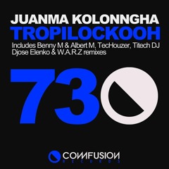 Juanma kolonngha - Tropiloko ( Benny M. & Albert M. Remix ) DEMO