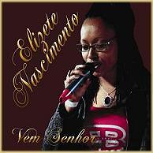 Elizete Nascimento - A Solução