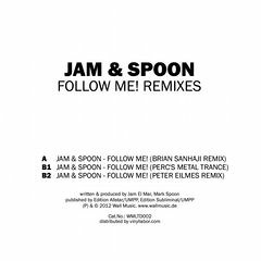 Jam&Spoon - Follow Me! (Peter Eilmes Remix)