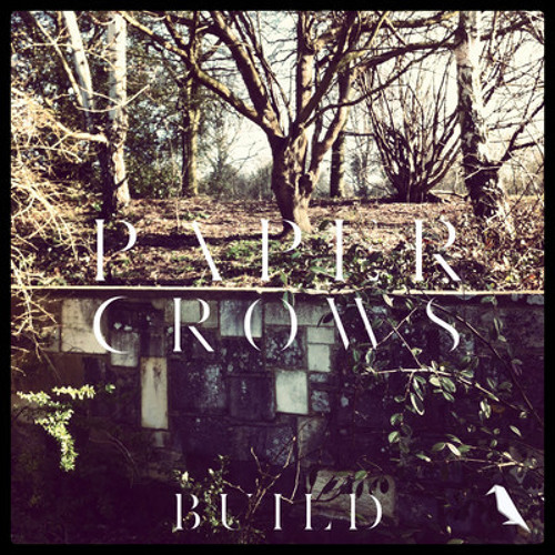 Paper Crows - "Happier" (Rudimental Remix)