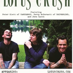 Join Or Die (Demo) - Lotus Crush (McDermott/Klett/Luzzi)