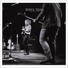 Sibyl Vane - Get out of town