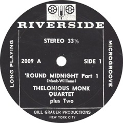Round Midnight - Thelonious Monk (1947)