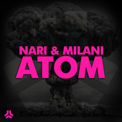 Nari & Milani - Atom (John Smith Bootleg Remix) (Re-Master)