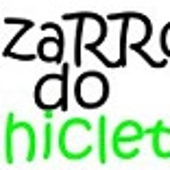 Bizarros do Chiclete - Trópico Banana