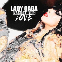 Lady Gaga - Fashion Of His Love (Official Acapella Version)