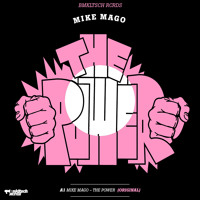 Mike Mago - The Power (Original)