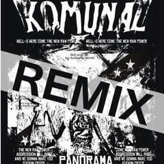 Komunal - Demi Kau Dan Semua Mati [REMIX]