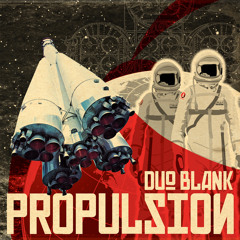 NOALLCD1201 - Duo Blank - Propulsion Album Preview