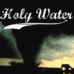 Holy Water - Redhead Hurricane