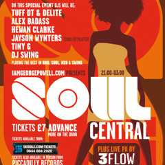 SOUL CENTRAL MANCHESTER - TUFF DT & DELIGHT PLUS P.A BY 3FLO