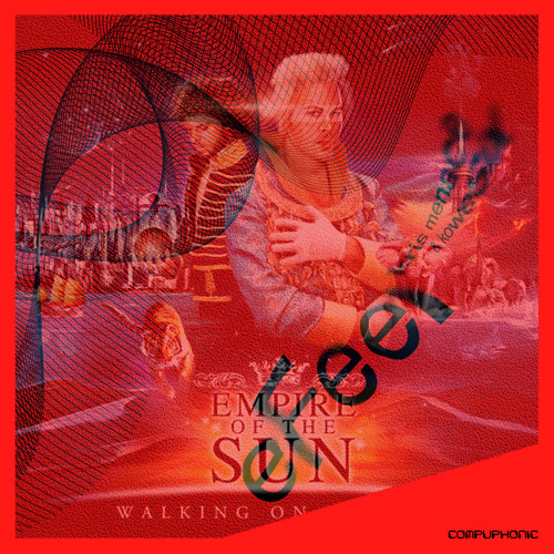 Kris Menace, KoweSix Vs. Empire Of The Sun - Walking On eFeel (Leksy Mashup)