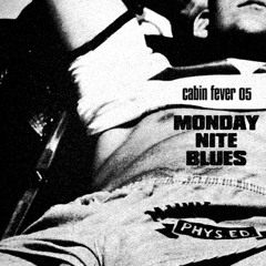 Monday Nite Blues