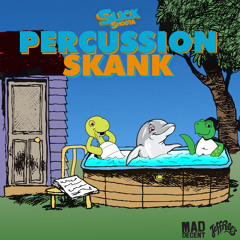Slick Shoota- Percussion Skank