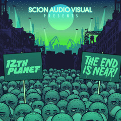 12th Planet & Flinch - The End is Near pt. 1 - FREE DL )