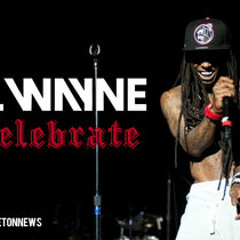 Lil Wayne - Celebrate