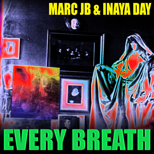 Marc JB & Inaya Day-Every Breath(Director's Cut Mix (Frankie Knuckles & Eric Kupper)) on souldelux