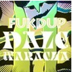 Fukdup-Dale Waracha (El Teazz Remix)