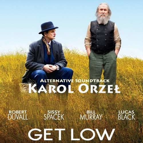 Stream Karol Orzeł Composer | Listen to Get Low Alternative Soundtrack ...