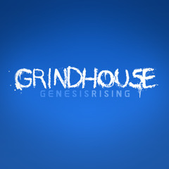 Genesis Rising - Grindhouse [FREE DL]