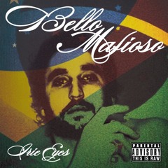 Bello Mafioso - Samba Funk Feat. Erykah V. & BG Baby