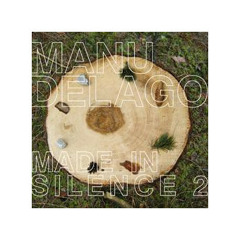 Manu Delago - Silent Metal