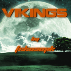 VIKINGS by TeKosmiK (preview)